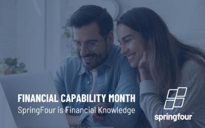Financial Capability Month: SpringFour is Financial Knowledge