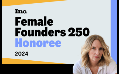 Breaking news: We made Inc.’s Female Founders 250 list!