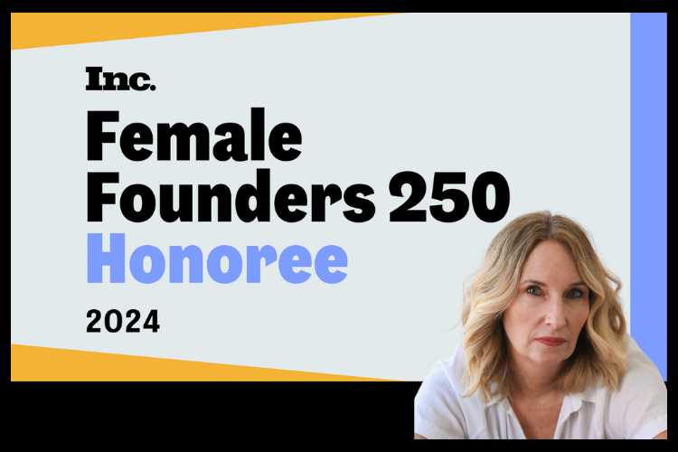 Breaking news: We made Inc.’s Female Founders 250 list!